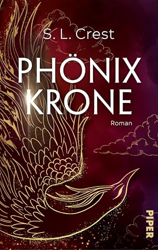 Phönixkrone: Roman | High Fantasy mit Phönixen und tödlichem Wettkampf um die Krone (Krone des Phönix 1)