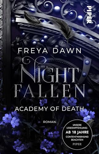 Nightfallen – Academy of Death: Roman | Spicy Dark Romantasy an einer gefährlichen Akademie mit Vampiren und Werwölfen (Three Monsters and their Queen 2)