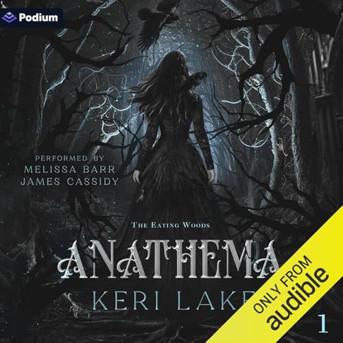 Anathema by Keri Lake, Book Summary, Podcast, English