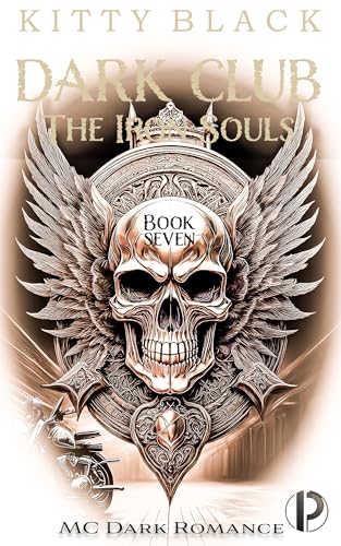 DARK CLUB: IRON SOULS: ZWIELICHT: MC Dark Romance