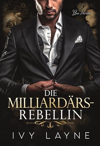 Die Milliardärs-Rebellin: Liebesroman (Die Winters Saga 5)