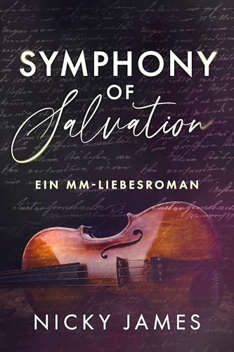 Symphony of Salvation: Ein MM-Liebesroman