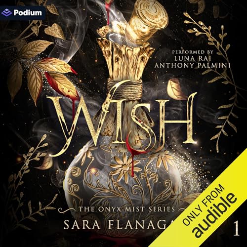 Wish: The Onyx Mist Series, Book 1