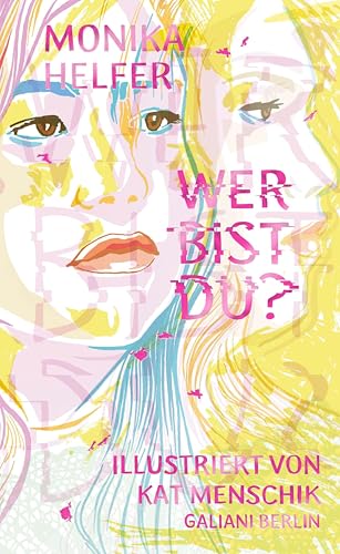 Wer bist du? (Illustrierte Lieblingsbücher 21)
