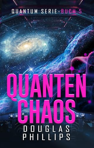 Quanten Chaos: Hard Science Fiction