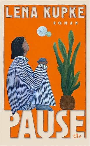 Pause: Roman | »Dieses Buch ist wie eine feste Umarmung, nachdem es dich richtig zerlegt hat.« Caroline Wahl
