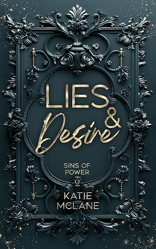 Sins of Power - Lies & Desire