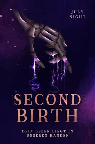 Second Birth: Dein Leben liegt in unseren Händen (Dark Paranormal Gay Harem) (Bloody Rebels 2)