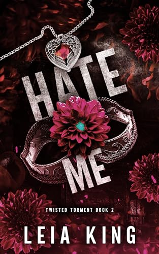 HATE ME: Eine Dark-College-Reverse-Harem-Romanze (VERDREHTE QUAL 2)