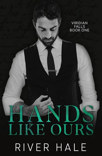 Hands Like Ours (Viridian Falls Book 1)