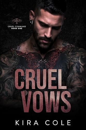 Cruel Vows (Grausame Macht 1)