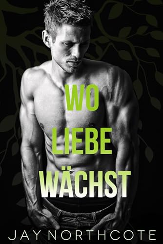 Wo Liebe wächst