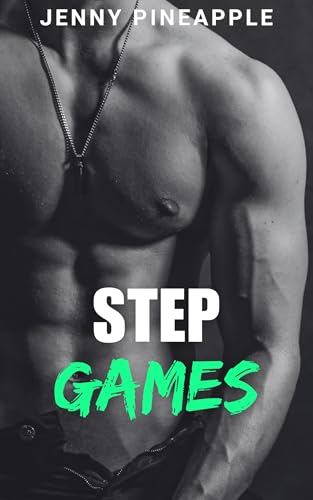 Step Games: MM Spicy Romance Novella