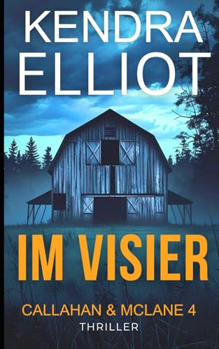 Im Visier (Callahan & McLane Series, Band 4)