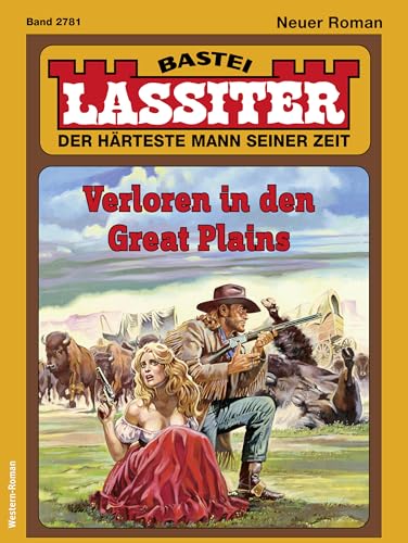 Lassiter 2781: Verloren in den Great Plains