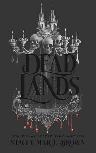 Dead Lands (The Savage Lands Series Book 3)