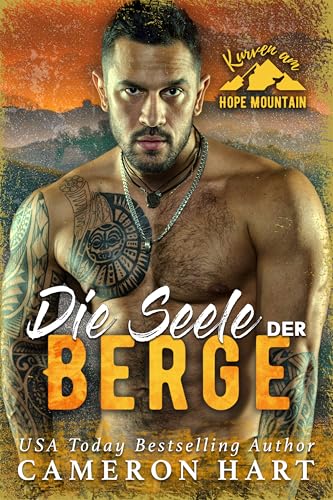 Die Seele der Berge (Kurven am Hope Mountain 2)