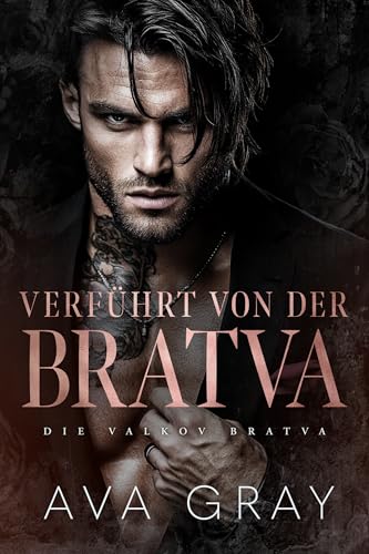 Verführt von der Bratva (Die Valkov Bratva 4)