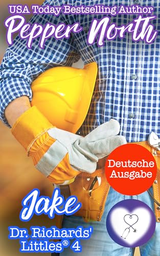 Jake (Dr. Richards' Littles® (Deutsche Ausgabe) 4)