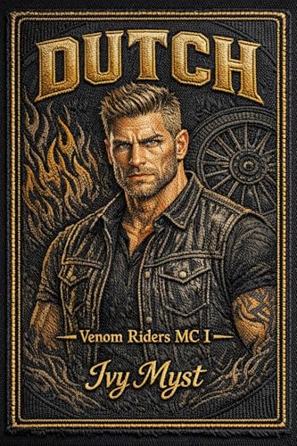 Dutch (Venom Riders MC Book 1)