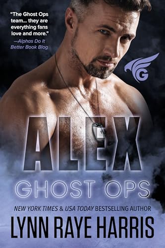 Alex: A Small Town, Enemies to Lovers, Protector Romance (Ghost Ops Book 6)