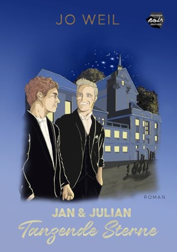 Jan & Julian - Tanzende Sterne (Jan und Julian 6)
