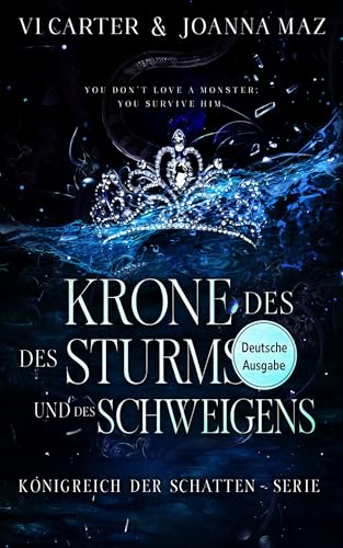 Krone des Sturms und des Schweigens (Königreich der Schatten – Serie 2)