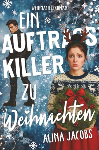 Ein Auftragskiller zu Weihnachten (Die Wynter Brüder, Band 3)