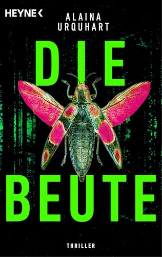 Die Beute: Thriller