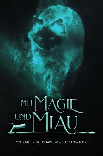 Mit Magie und Miau