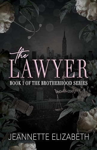 The Lawyer (The Brotherhood Book 1)