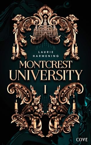 Montcrest University 1: Lessons in Evil: Düstere Rivals to Lovers Academy Fantasy
