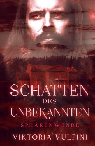 Schatten des Unbekannten (Sphärenwende, Band 5)