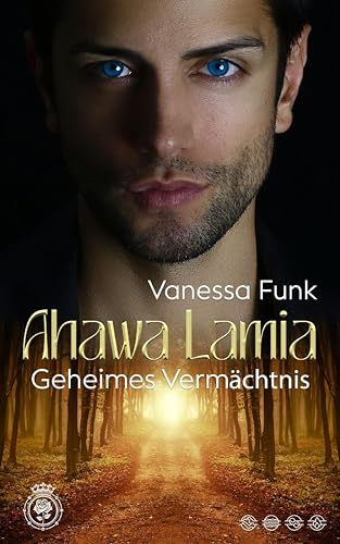 Ahawa Lamia: Geheimes Vermächtnis