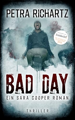 Bad Day: Ein Sara Cooper Roman (28)