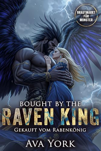 Bought by the Raven King: Gekauft vom Rabenkönig