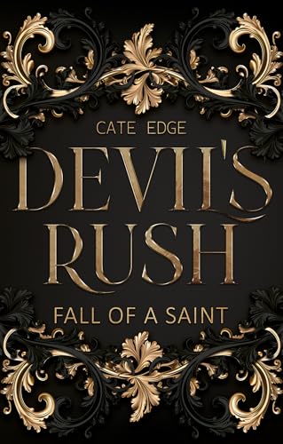 Devil´s Rush – Fall of a Saint: Dark Romantasy mit Love Triangle