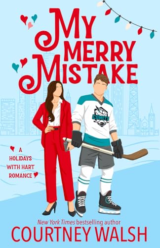 My Merry Mistake (Holidays With Hart)