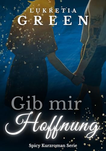 Gib mir Hoffnung: Lina & Niklas (Reverse Age Gap, Slice of Life) (Gym Crush 1)