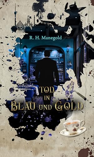 Tod in Blau und Gold
