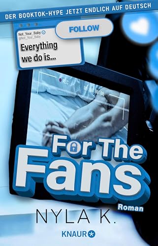 For the Fans (Deutsche Ausgabe): Roman | Spicy Taboo-MM-Romance für Fans von Heated Rivalry mit beliebten Tropes wie Grumpy x Sunshine, Haters to Lovers und Found Family