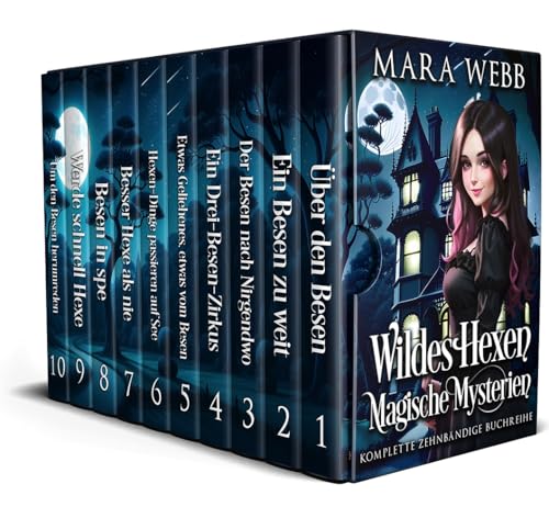 Wildes Hexen Magische Mysterien: Komplette Zehnbändige Buchreihe