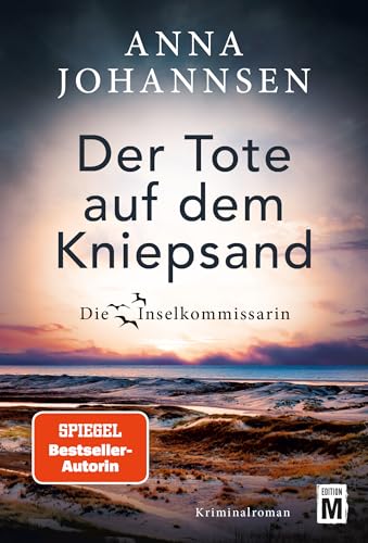 Der Tote auf dem Kniepsand (Die Inselkommissarin 13)
