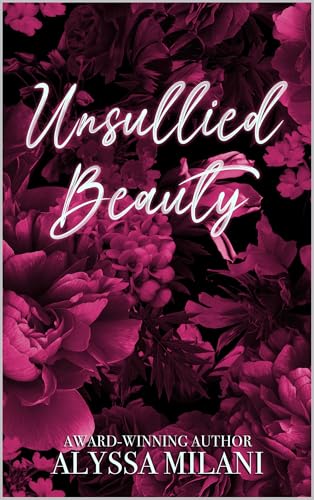 Unsullied Beauty