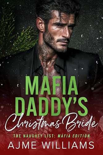 Mafia Daddy's Christmas Bride (The Naughty List: Mafia Edition (German Translation))