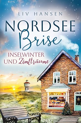 Inselwinter und Zimtträume (Nordseebrise 10)
