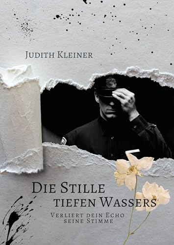 Die Stille tiefen Wassers - 4: Verliert dein Echo seine Stimme (Hailee Borrows Serie)