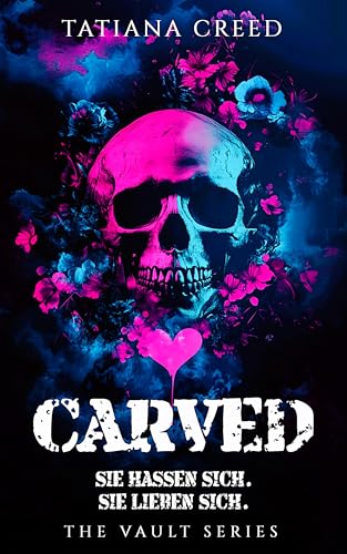 Carved: Eine dunkle & erotische Stalker rom-com