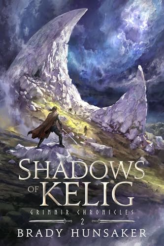 Shadows of Kelig: Grimnir Chronicles 2