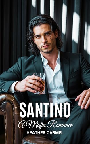 Santino: Eine Mafia-Romanze (Die italienische Unterwelt-Serie 6)